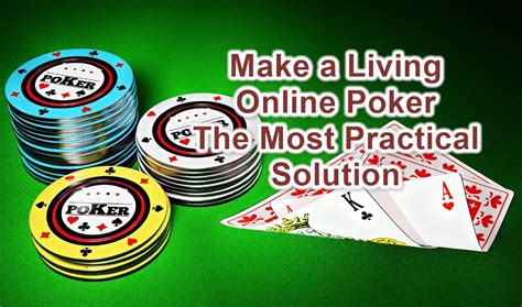 make money online poker|can you make a living playing poker.